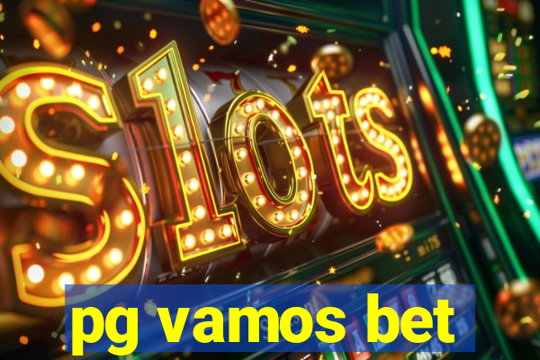 pg vamos bet