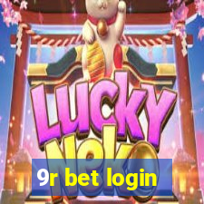 9r bet login