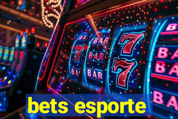 bets esporte