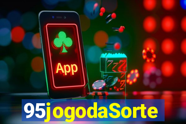 95jogodaSorte