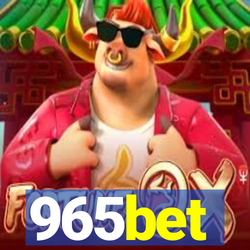 965bet