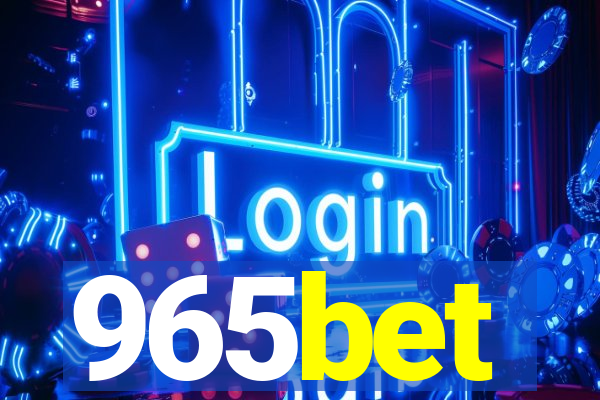 965bet