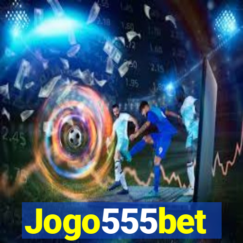 Jogo555bet