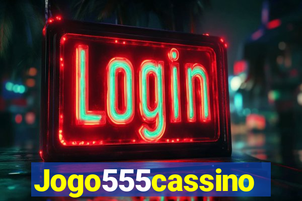 Jogo555cassino