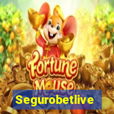 Segurobetlive