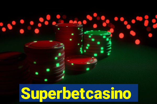 Superbetcasino