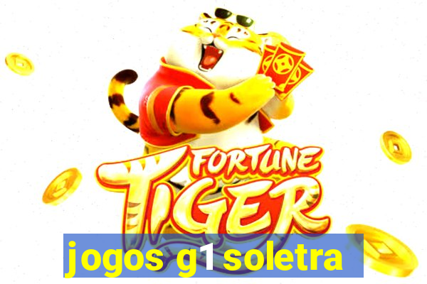 jogos g1 soletra