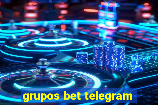 grupos bet telegram