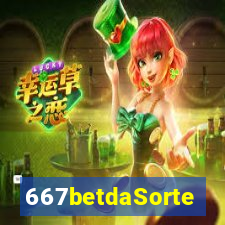 667betdaSorte