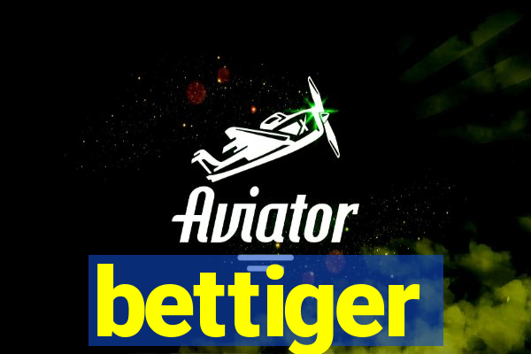 bettiger