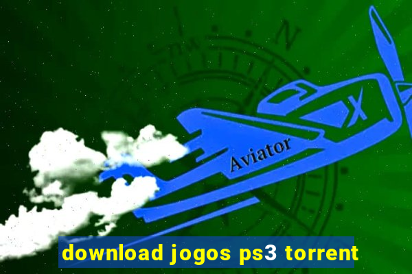 download jogos ps3 torrent