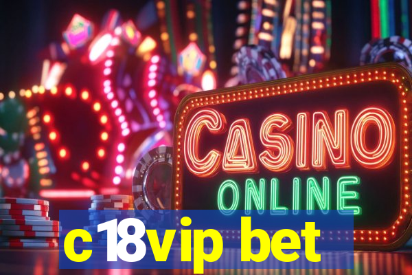 c18vip bet