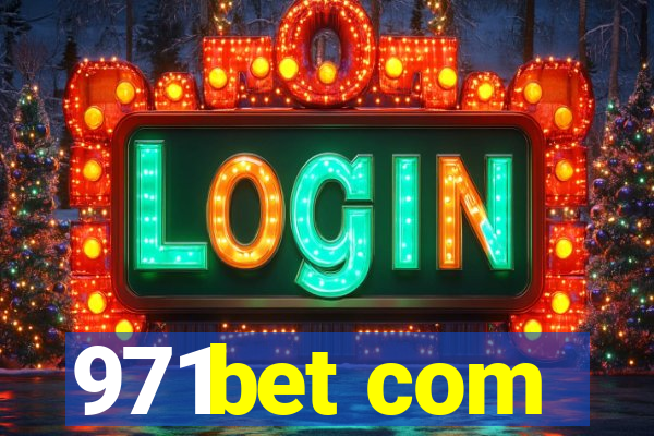 971bet com