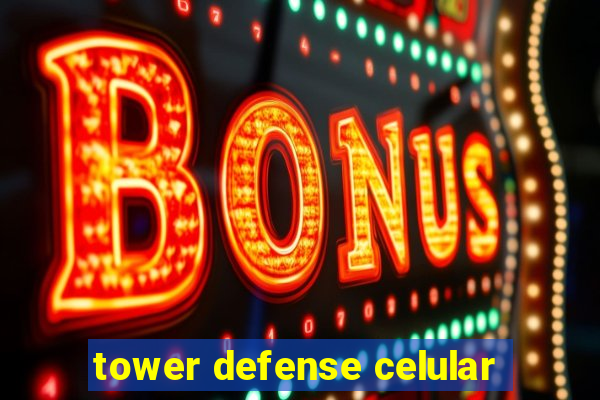 tower defense celular