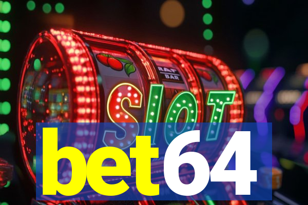 bet64