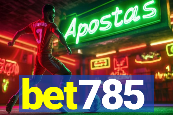 bet785