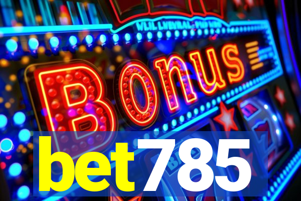 bet785