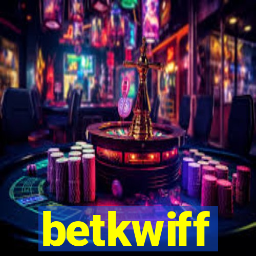 betkwiff