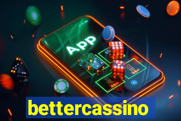 bettercassino