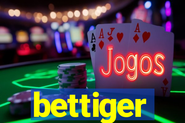 bettiger