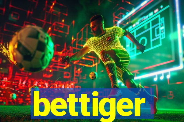 bettiger