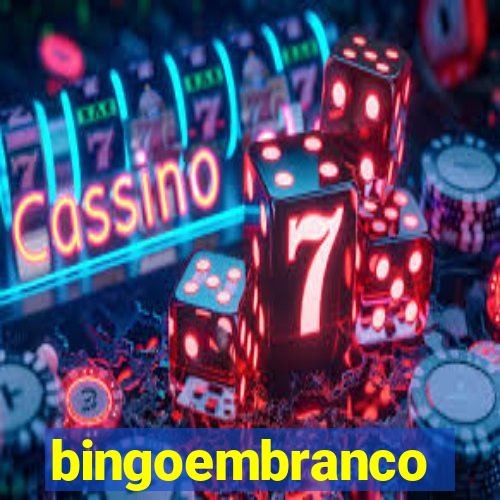 bingoembranco