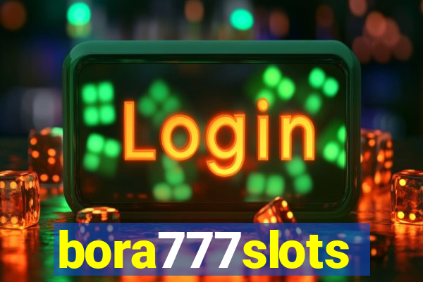 bora777slots