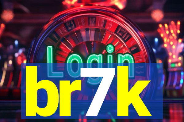 br7k