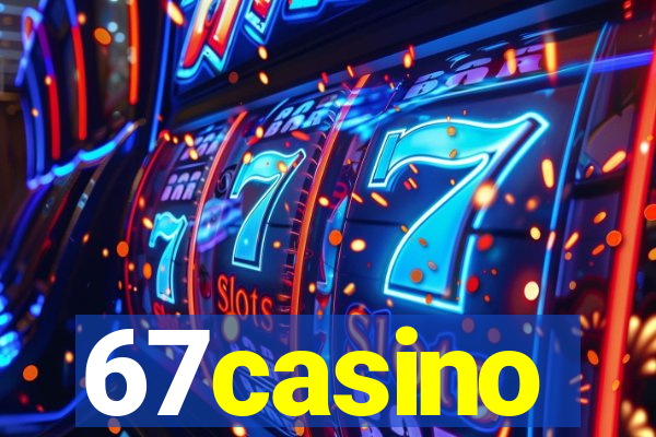 67casino