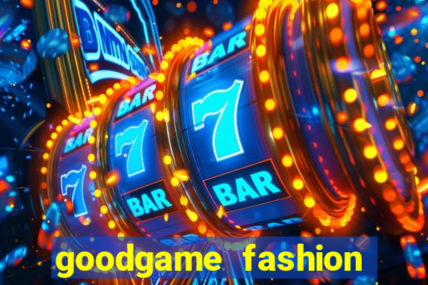 goodgame fashion click jogos