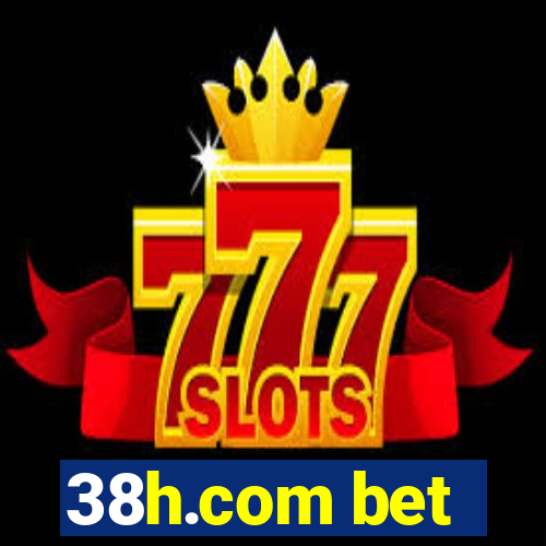 38h.com bet