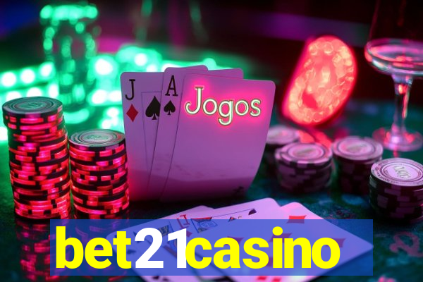 bet21casino