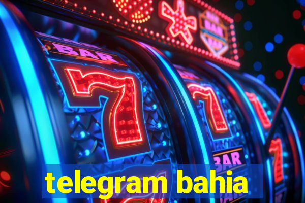 telegram bahia