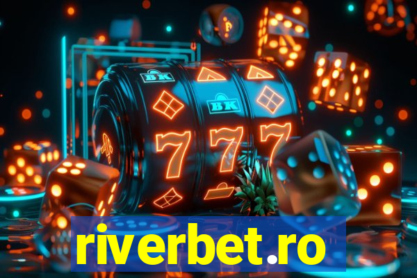 riverbet.ro