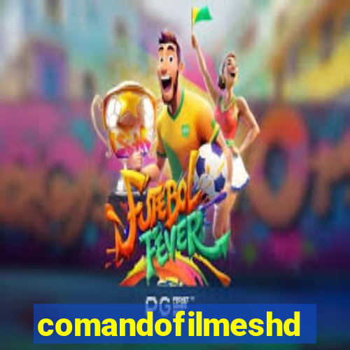 comandofilmeshd.site