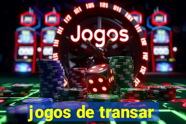 jogos de transar