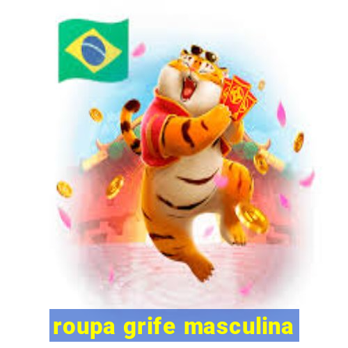 roupa grife masculina