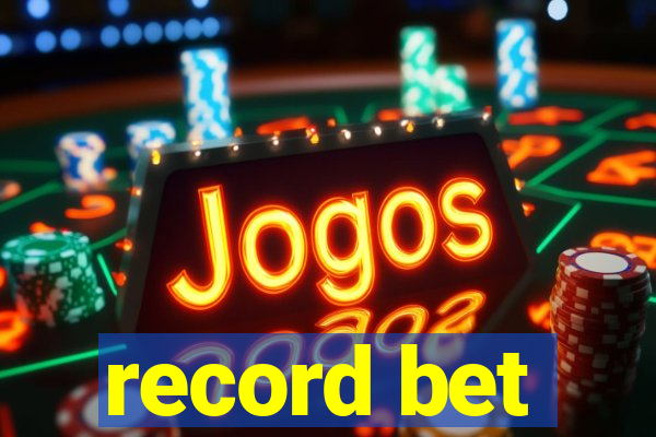 record bet