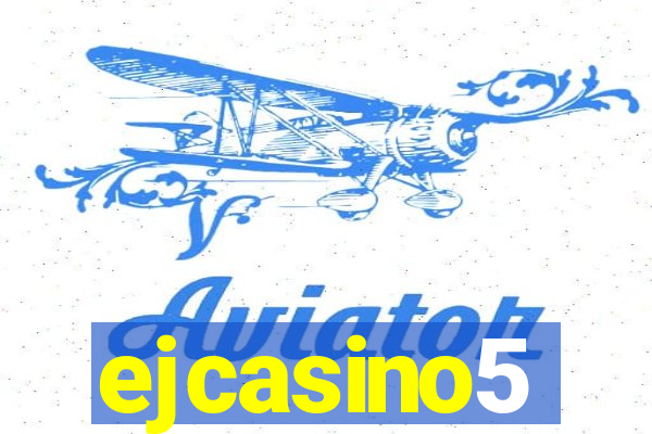 ejcasino5