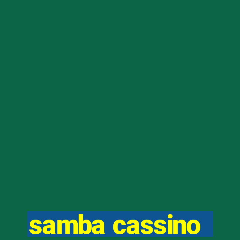 samba cassino