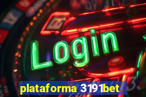 plataforma 3191bet