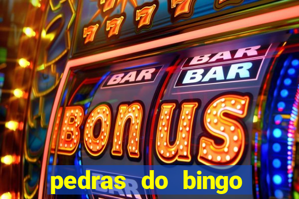 pedras do bingo para imprimir