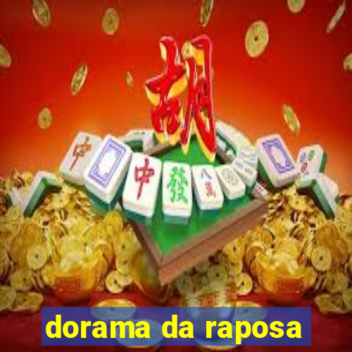 dorama da raposa