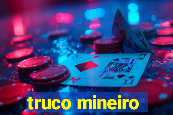 truco mineiro