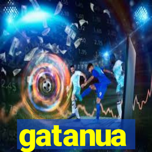 gatanua