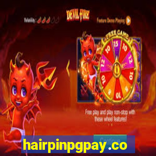 hairpinpgpay.com