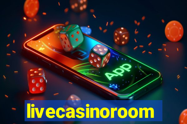 livecasinoroom