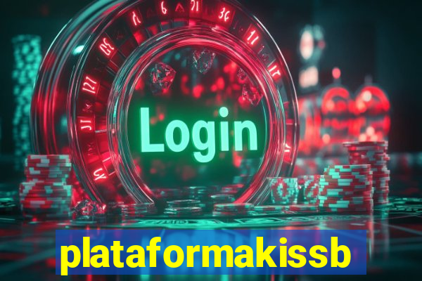 plataformakissbet.com