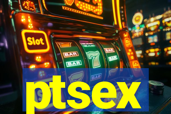 ptsex