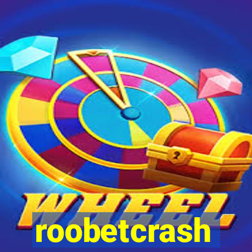 roobetcrash